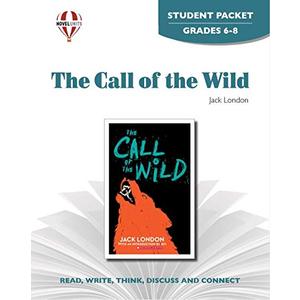 The Call of the Wild - Student Packet by Novel Units