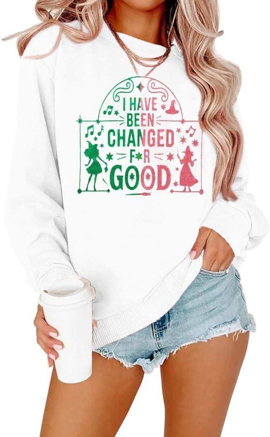 Musical Sweatshirt Women Changed for Good Musical Movie Fan Gifts Tee Witch Princess Graphic Long Sleeve Tops (White, XL)