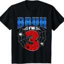 Kids Bruh I'm 3 Year Old Three Funny 3rd Birthday Boys Spider Web T-Shirt, Kids Size 4