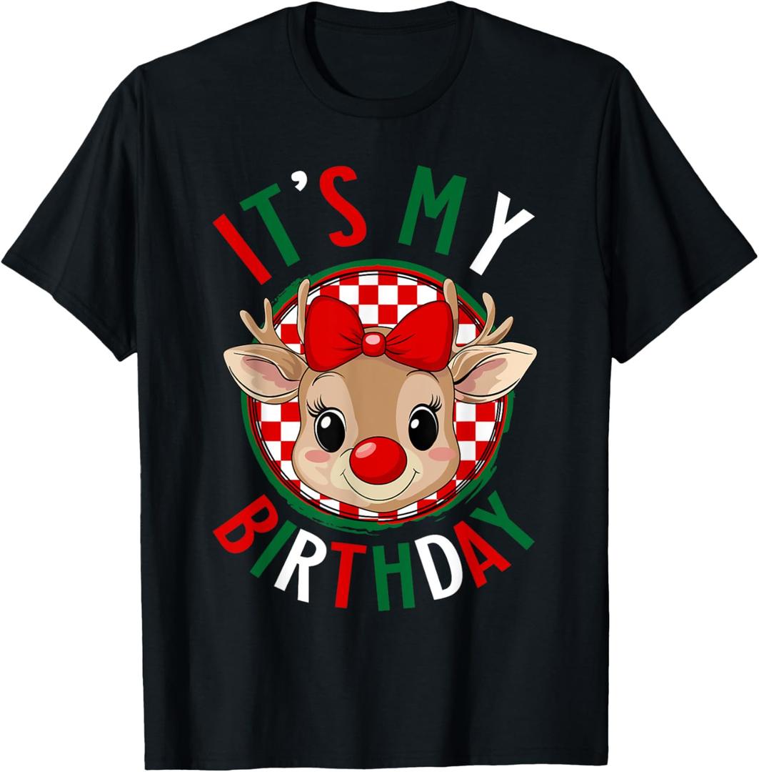 It's My Birthday Reindeer Christmas Pajamas Women Girls T-Shirt