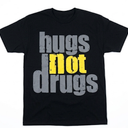 Hugs Not Drugs T-Shirt, L 
