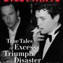 Dilettante: True Tales of Excess, Triumph, and Disaster