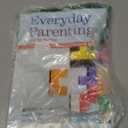 Everyday Parenting Second Edition, Paperback