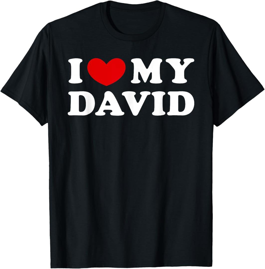 I Love My David, I Heart My David T-Shirt, 3XL