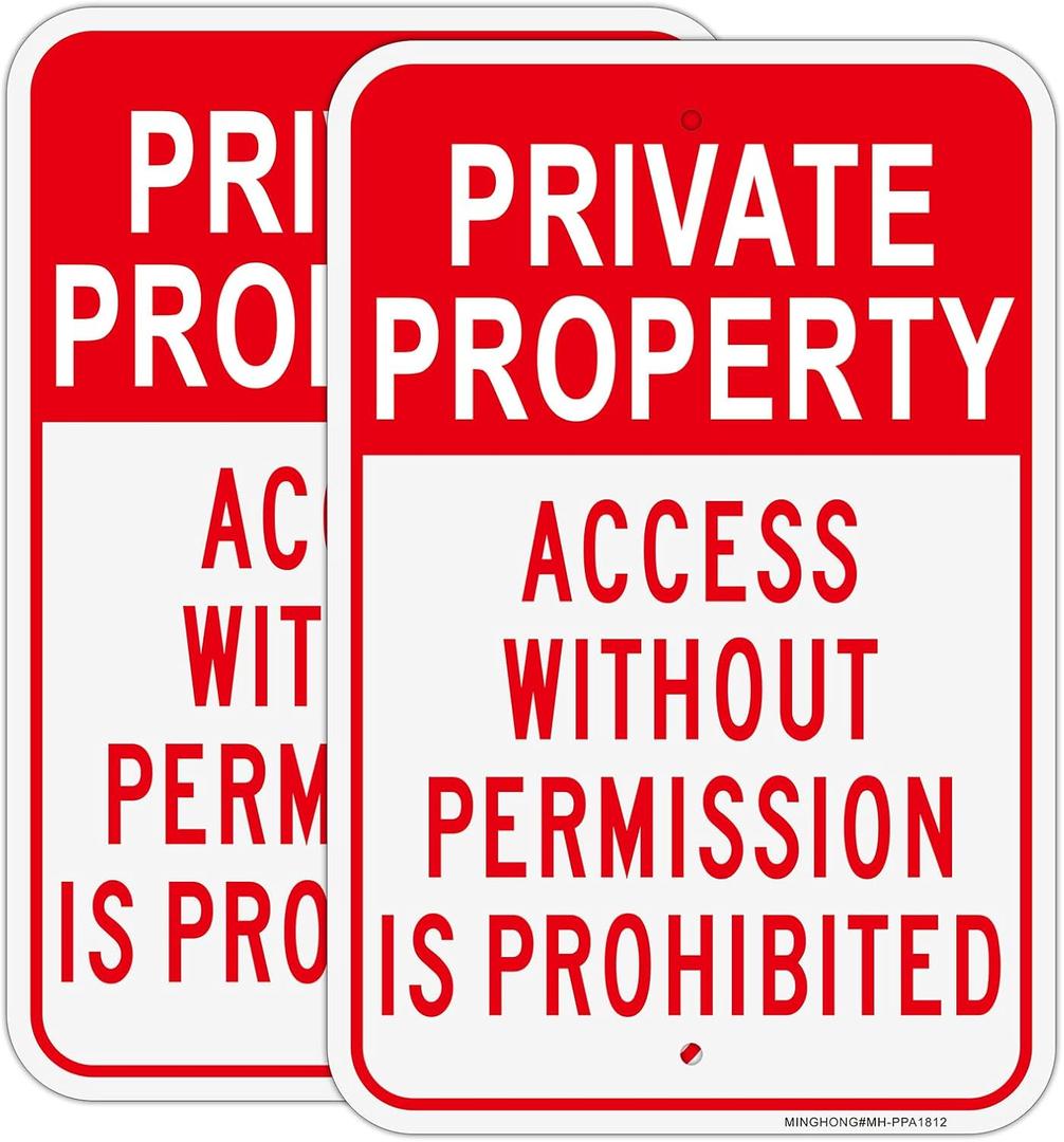 2 Pack Private Property Access Without Permission Prohibited Sign, 12" x 18" Aluminum Private Property Sign Access Without Permission Prohibited, Reflective, UV Protected, Weather Resistant