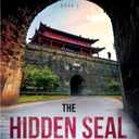 The Hidden Seal of the Realm (A Richard Halliburton Adventure), Paperback – November 2, 2020