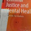Criminal Justice and Mental Health