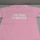 Stay Away - I'm Married - T-Shirt, Size S