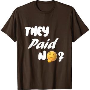 Telugu Movie Lovers - They Paid No? T-Shirt, S