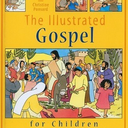 The Illustrated Gospel for Children