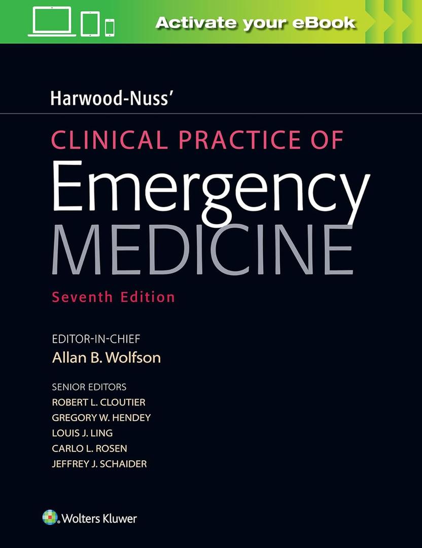 HarwoodNuss' Clinical Practice of Emergency Medicine, Hardcover 