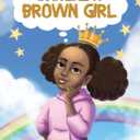 Imagine a Brown Girl, Book 