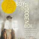 The Boy on the Wooden Box: How the Impossible Became Possible . . . on Schindler's List
