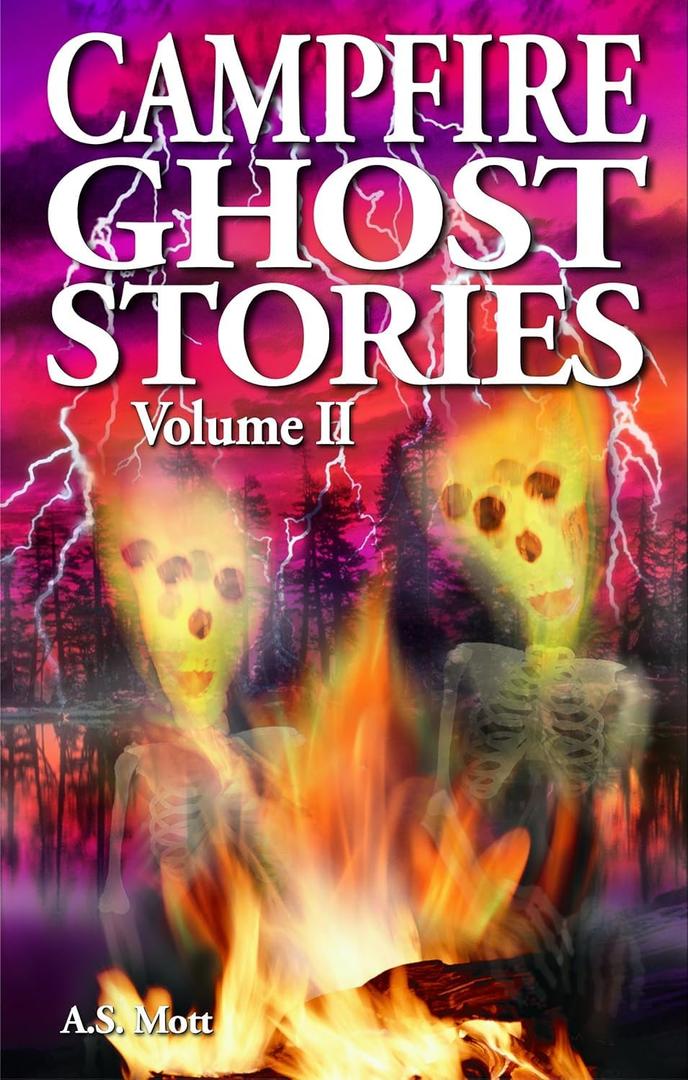 Campfire Ghost Stories, Vol. 2