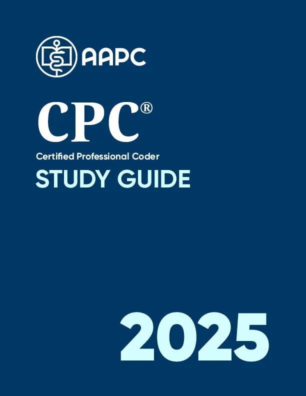 Official CPC Certification 2025 - Study Guide (Book) Official CPC Certification 2025 - Study Guide (Book)