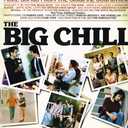big chill, more songs from