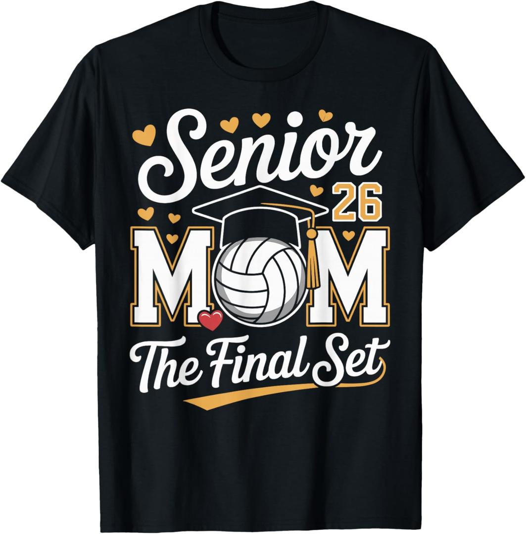 Senior Mom Class of 2026 Volleyball The Final Set T-Shirt Medium