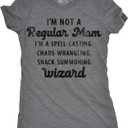 Womens Funny T Shirts Im Not A Regular Mom Sarcastic Wizard Graphic Novelty Tee for Ladies (Medium)