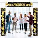 CHUNNIN 3Pcs Black Gold We Appreciate You Porch Sign Banner Thank You Party Decorations for Employee Appreciation Hanging Backdrop Work Anniversary Photo Booth Prop for Party Supplies Staff Teacher