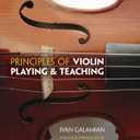 Principles of Violin Playing and Teaching (Dover Books On Music: Violin)