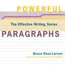 Powerful Paragraphs (The Effective Writing Series)