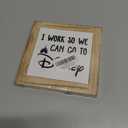 Inspirational Wood Signs, Box Wood Plaques Desk Dcor, Decorative Plaques and Signs, Rustic Office Decor Art, Motivational Office Desk Decor, Farmhouse House Decoration, I Work So We Can Go to Disney (5.9*5.9inch, Style 01)