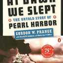 At Dawn We Slept: The Untold Story of Pearl Harbor