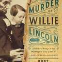 The Murder of Willie Lincoln: A Novel (The John Hay Mysteries, 1)