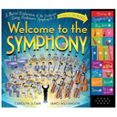 Welcome to the Symphony: A Musical Exploration of the Orchestra Using Beethoven's Symphony No. 5
