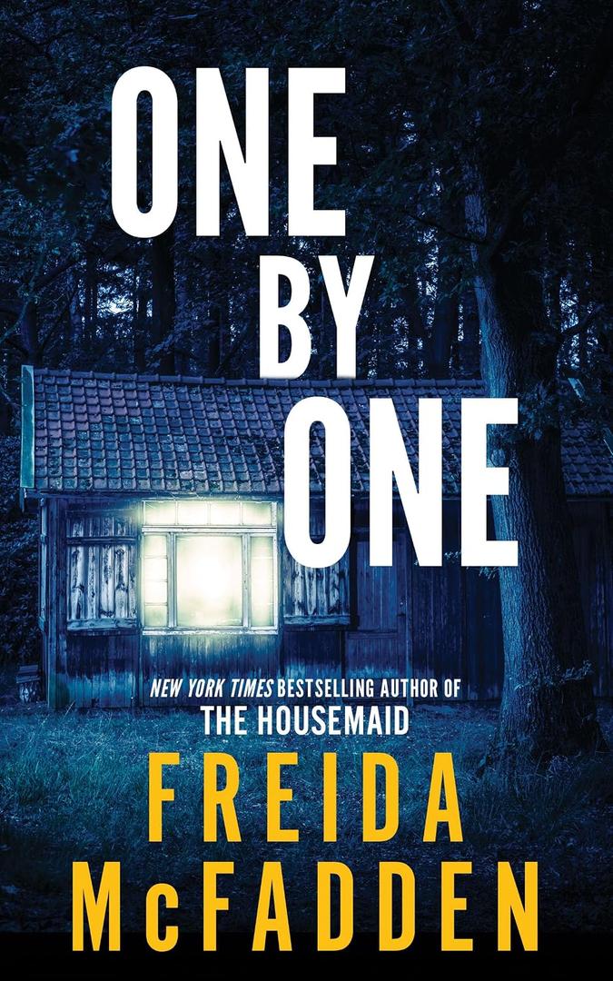 One by One: A Lost in the Woods Survival Thriller