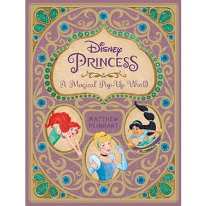 Disney Princess: A Magical Pop-Up World (Hardcover)