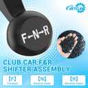 Club Car F&R Shifter Assembly for 2016-UP Precedent/Tempo/Onward Gas Golf Cart with Subaru EX40 Engine or Kohler ECH440 Engine Models