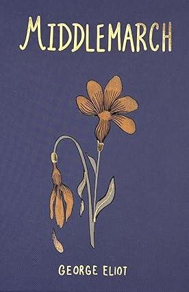 Middlemarch (Wordsworth Collector's Edition)