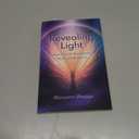 Revealing Light: How Cancer Illuminated My Divine Blueprint