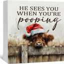 4 x Christmas Highland Cow Bathroom Decor Sign - Farmhouse Western Christmas Animal Bathroom Decor,Rustic Farm Animal He Sees You When You're Pooping Signs,Highland Cow Gifts for Women, 8x8 Inch Home