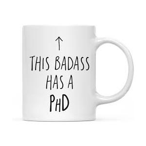 Mug This Badass Has A Phd