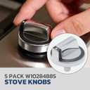 5 Pack W10284885 Stove Knobs, Replacement for Whirlpool Range Oven Burner Accessories, Replaces WPW10284885 AP6018699 PS11752001