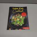 Low Fat Cookbook: Easy and delicious low-fat recipes