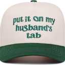 Funny Hat Put It On My Husband's Tab Trucker Hats Vintage Dad Hat Unisex (Green)
