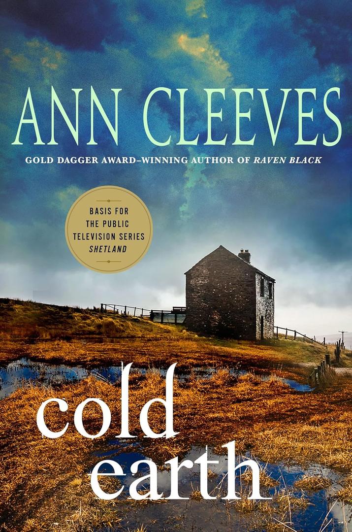 Cold Earth: A Shetland Mystery (Shetland Island Mysteries, 7)