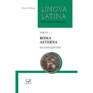 Roma Aeterna: Second Edition, with Full Color Illustrations (Lingua Latina) (Latin Edition)