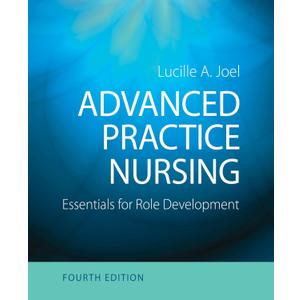 Advanced Practice Nursing: Essentials for Role Development