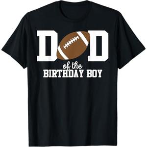 Dad of The Birthday Boy Football Lover First Birthday T-Shirt (Black,Large)