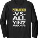 Pittsburgh -VS- All Yinz Jagoffs, Distressed Long Sleeve T-Shirt, Size L