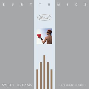 Sweet Dreams Are Made of This