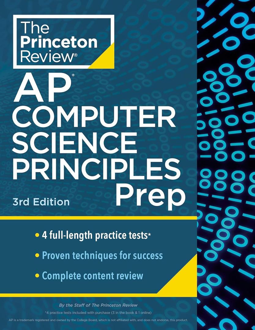 Princeton Review AP Computer Science Principles Prep, 3rd Edition: 4 Practice Tests + Complete Content Review + Strategies & Techniques (2024) (College Test Preparation, Book 