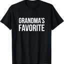 Grandma's Favorite Shirt Funny Grandparent Grandchild Gift T-Shirt
XL