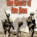 The Ghosts of Iwo Jima (Volume 102) (Williams-Ford Texas A&M University Military History Series)