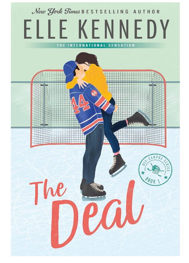 The Deal: The addictive sports romance from TikTok sensation and bestselling author, Elle Kennedy! (OffCampus)