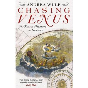 Chasing Venus: The Race to Measure the Heavens